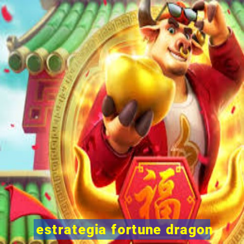 estrategia fortune dragon